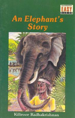 Orient An Elephant's Story - Grade 4